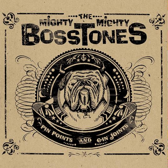 Pin Points & Gin Joints - Vinile LP di Mighty Mighty Bosstones
