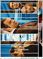 Il mondo sul filo (2 DVD)