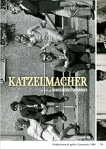 Katzelmacher. Il fabbricante di gattini (DVD)