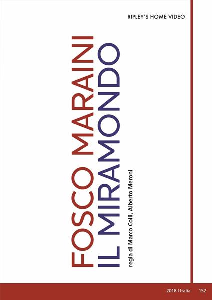Fosco Maraini. Il Miramondo (DVD) di Marco Colli,Alberto Meroni - DVD