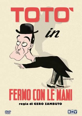 Totò - Fermo Con Le Mani (DVD) di Gero Zambuto - DVD