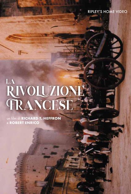 La Rivoluzione Francese (2 Dvd) di Robert Enrico,Richard T. Heffron - DVD