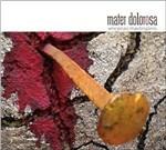 Mater Dolorosa - CD Audio di Vincenzo Mastropirro