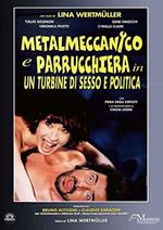 Metalmeccanico e parrucchiera (DVD)