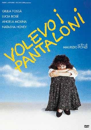 Volevo i pantaloni (DVD) di Maurizio Ponzi - DVD
