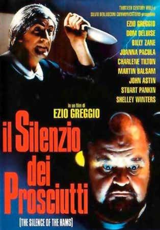 Il silenzio dei prosciutti (DVD) di Ezio Greggio - DVD