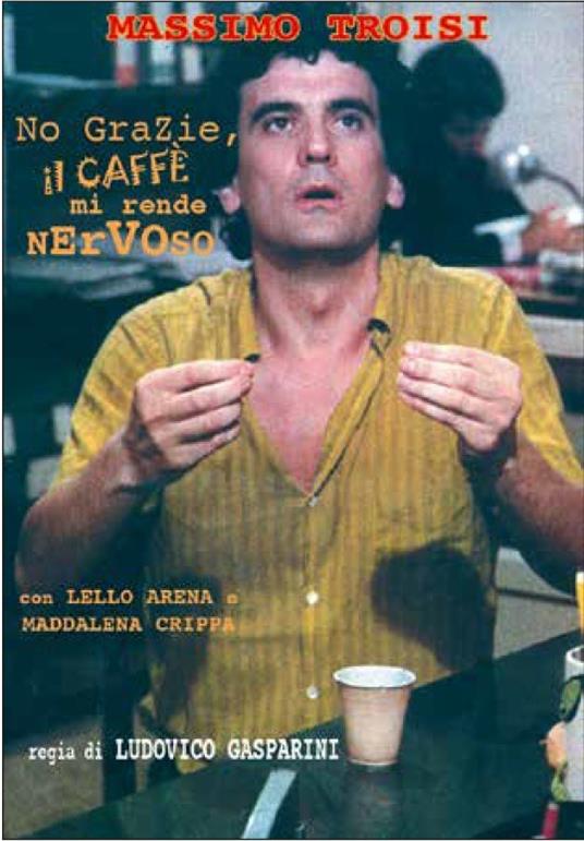 No grazie, il caffè mi rende nervoso (DVD) di Lodovico Gasparini - DVD