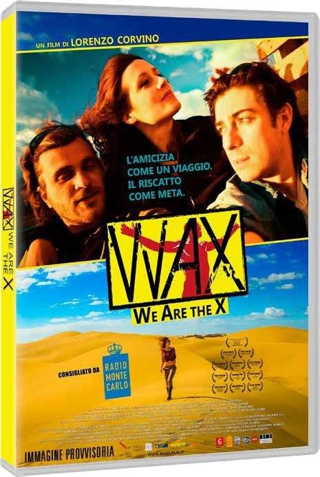 Wax. We Were the X (DVD) di Lorenzo Corvino - DVD