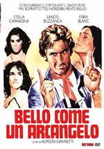 Bello come un arcangelo (DVD)