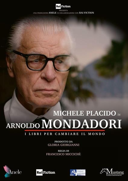 Arnoldo Mondadori. I libri per cambiare il mondo (DVD) di Francesco Miccichè - DVD