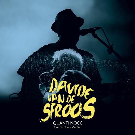 Quanti nocc - CD Audio di Davide Van De Sfroos