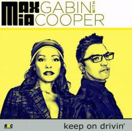 Keep on drivin' - CD Audio di Gabin,Mia Cooper
