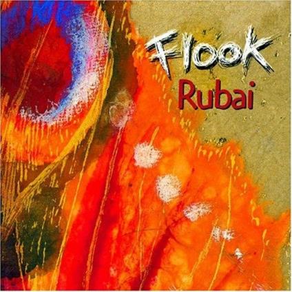 Rubai - CD Audio di Flook