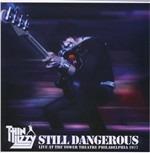 Still Dangerous - CD Audio di Thin Lizzy