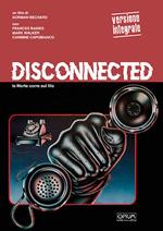 Disconnected (Opium Visions) (DVD)