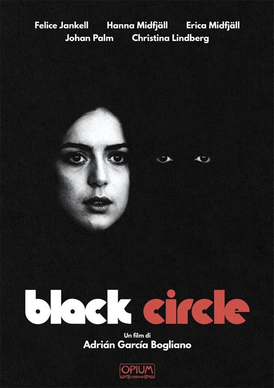Black Circle (DVD) di Adrian Garcia Bogliano - DVD