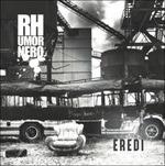 Eredi (+ Bonus Tracks) - CD Audio di Rhumornero