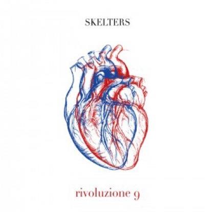 Rivoluzione 9 - CD Audio di Skelters