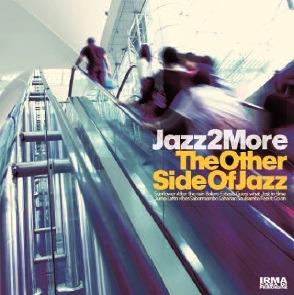 The Other Side of Jazz (Digifile) - CD Audio di Jazz 2 More