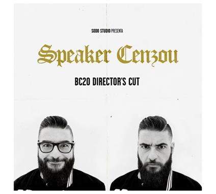 Bc20 Directors Cut - CD Audio di Speaker Cenzou