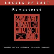 Shades of Chet (Remastered)