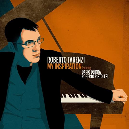 My Inspiration - CD Audio di Roberto Tarenzi