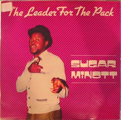 Leader for the Pack - Vinile LP di Sugar Minott