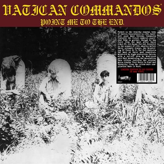 Point Me To The End 12" ( Bonus Tracks) - Vinile LP di Vatican Commandos