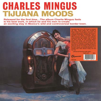 Tijuana Moods (Clear and Numbered Edition) - Vinile LP di Charles Mingus