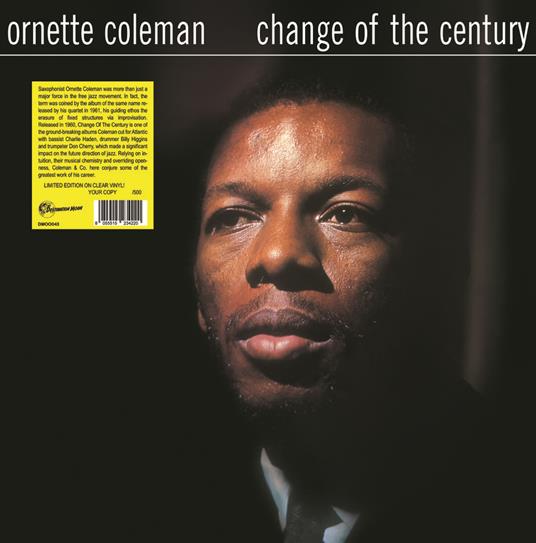 Change Of The Century (Clear Vinyl) - Vinile LP di Ornette Coleman