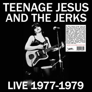 Live 1977-1979 (White Vinyl) - Vinile LP di Teenage Jesus and the Jerks