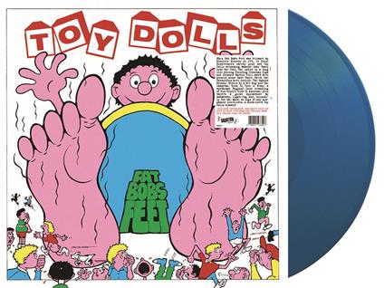 Fat Bobs Feet (Coloured Vinyl with Poster) - Vinile LP di Toy Dolls