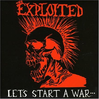 Let's Start A War (Yellow Vinyl) - Vinile LP di Exploited