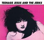 Teenage Jesus & The Jerks (Digipack)