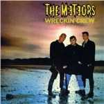 Vinile Wreckin Crew (Marbled Vinyl) Meteors