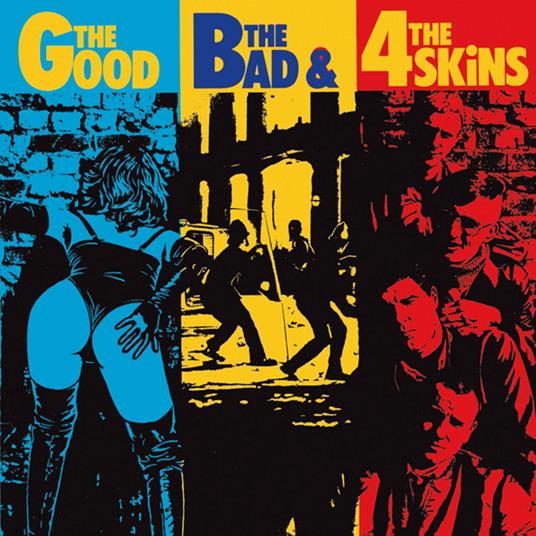 The Good, The Bad & The 4-Skins - Vinile LP di 4-Skins