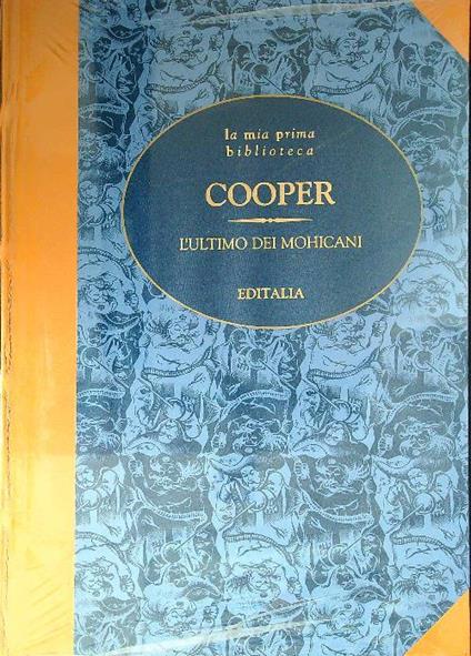 ultimo dei Mohicani - James Fenimore Cooper - copertina