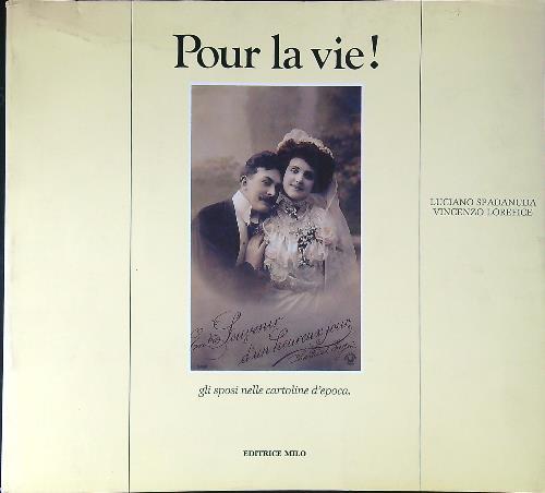 Pour la vie! Gli sposi nella cartoline d'epoca