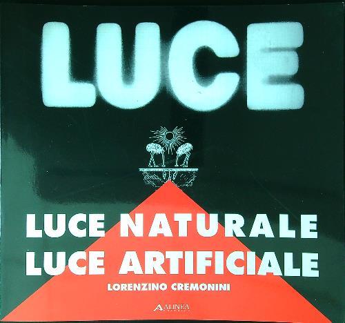 Luce naturale, Luce artificiale