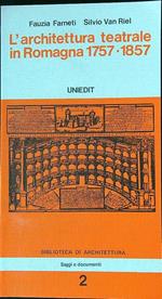 architettura teatrale in Romagna. 1757 - 1857