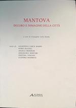 Mantova. Decoro e immagine della città