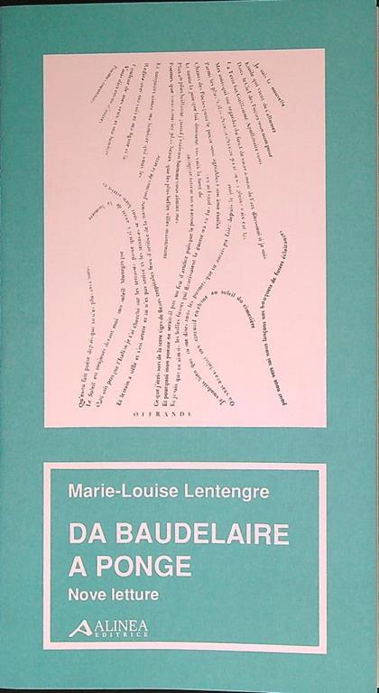 Da Baudelaire a Ponge. Nove letture - M. Louise Lentengre - copertina