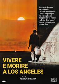 Vivere E Morire A Los Angeles (DVD)