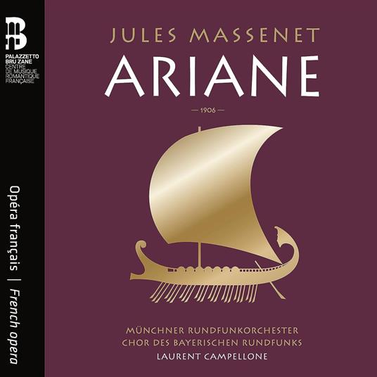 Ariane - Libro + CD Audio di Jules Massenet,Radio Symphony Orchestra Monaco