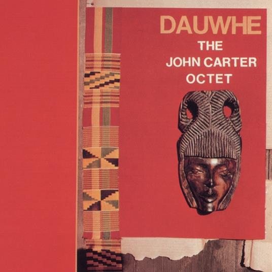 Dauwhe - Vinile LP di John Carter