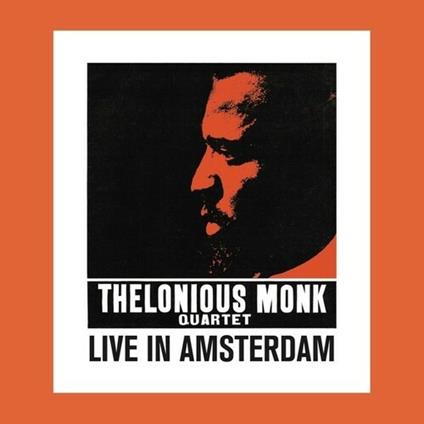 Live in Amsterdam - Vinile LP di Thelonious Monk