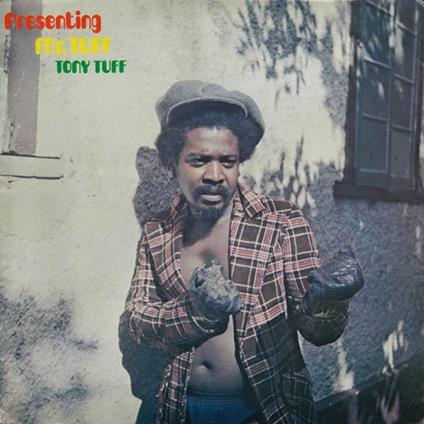 Presenting Mr Tuff - Vinile LP di Tony Tuff