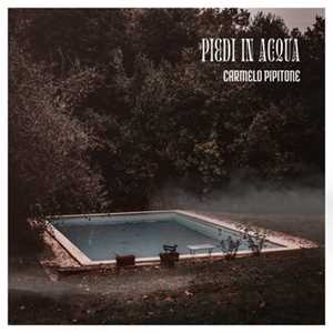 Vinile Piedi in acqua Carmelo Pipitone