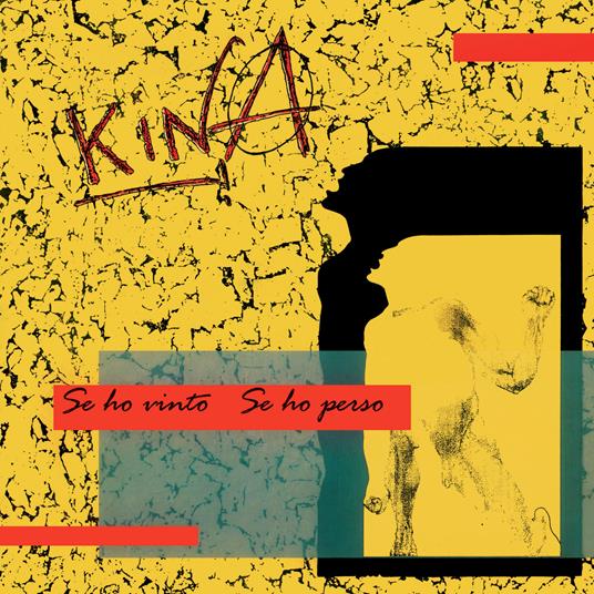 Se Ho Vinto, Se Ho Perso - Vinile LP + CD Audio di Kina
