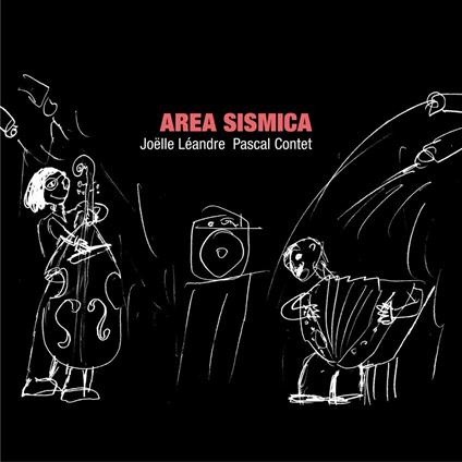 Area Sismica - CD Audio di Joelle Leandre